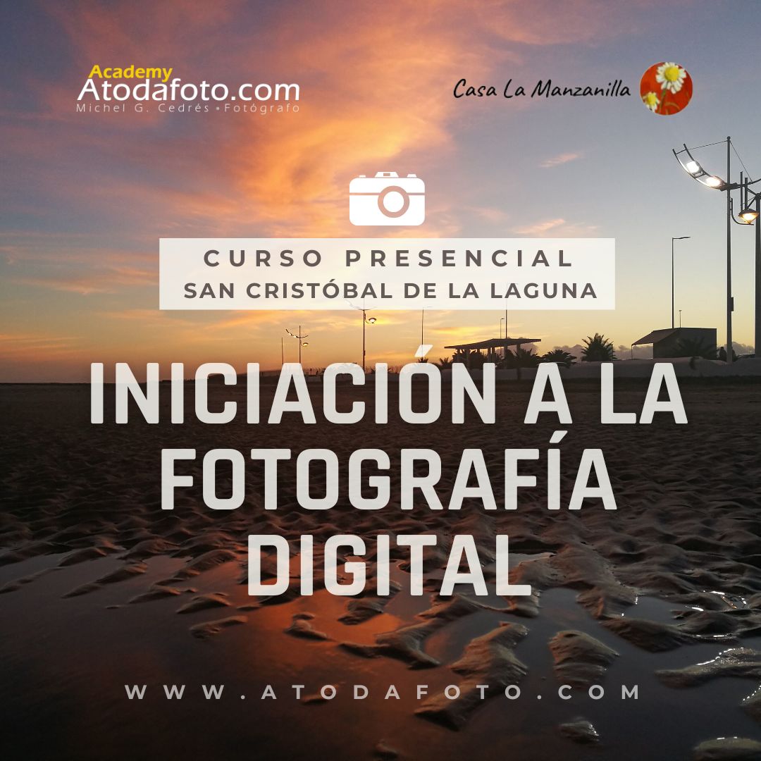 Curso de iniciación a la fotografía digital en Tenerife